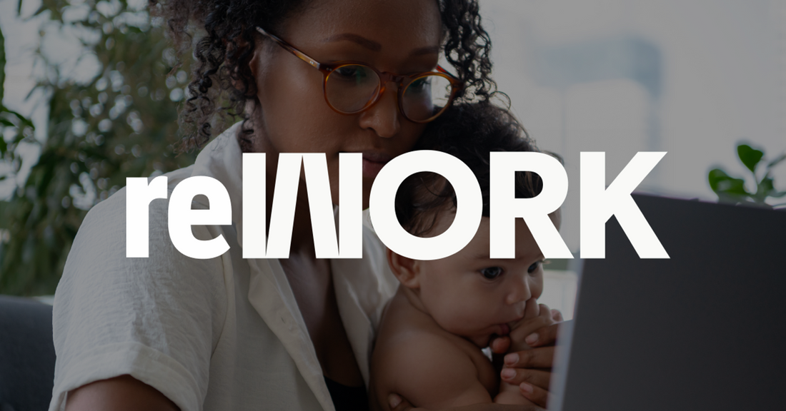 Woman holding a baby with the word "Rework" over them.